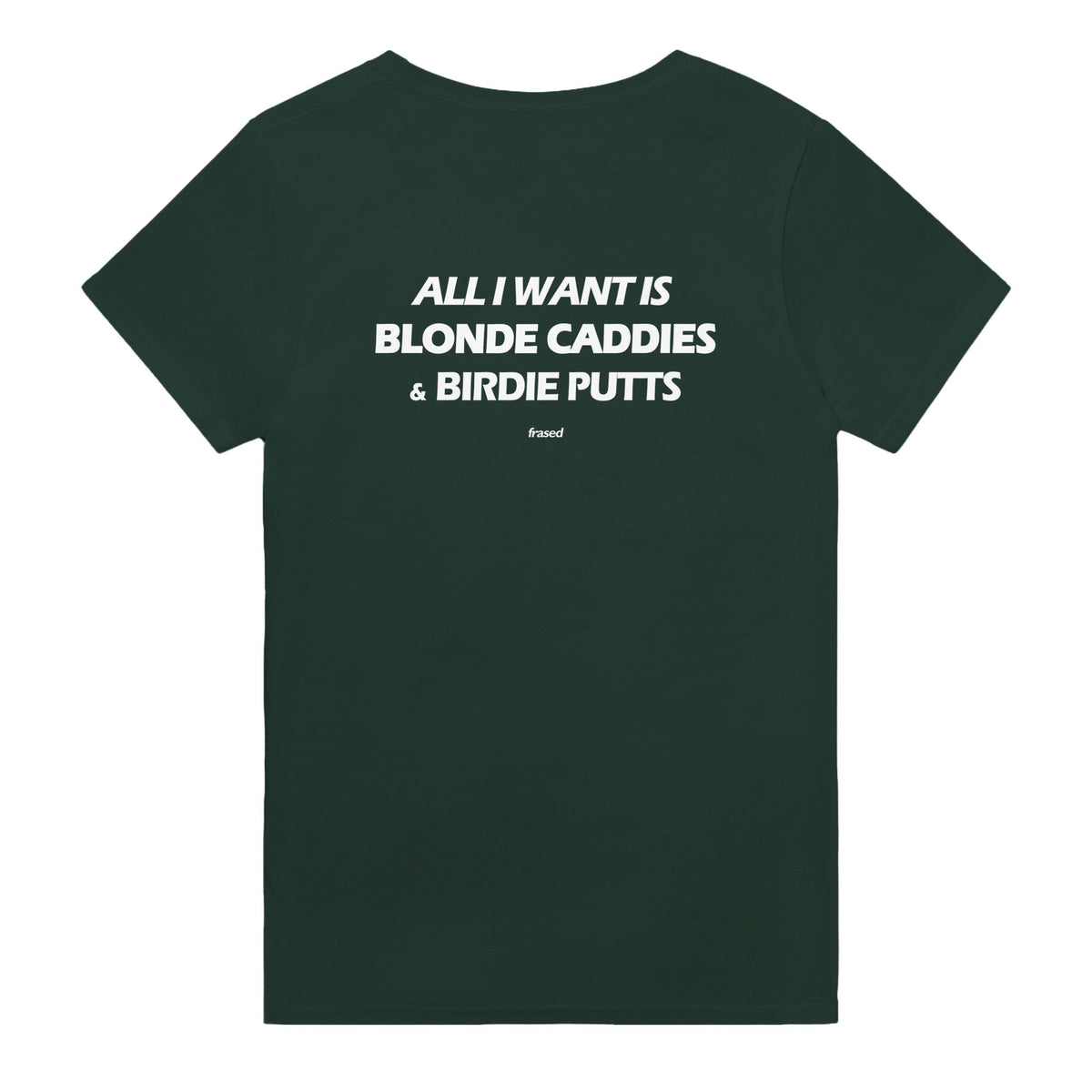 ALL I WANT IS BLONDE CADDIES & BIRDIE PUTTS