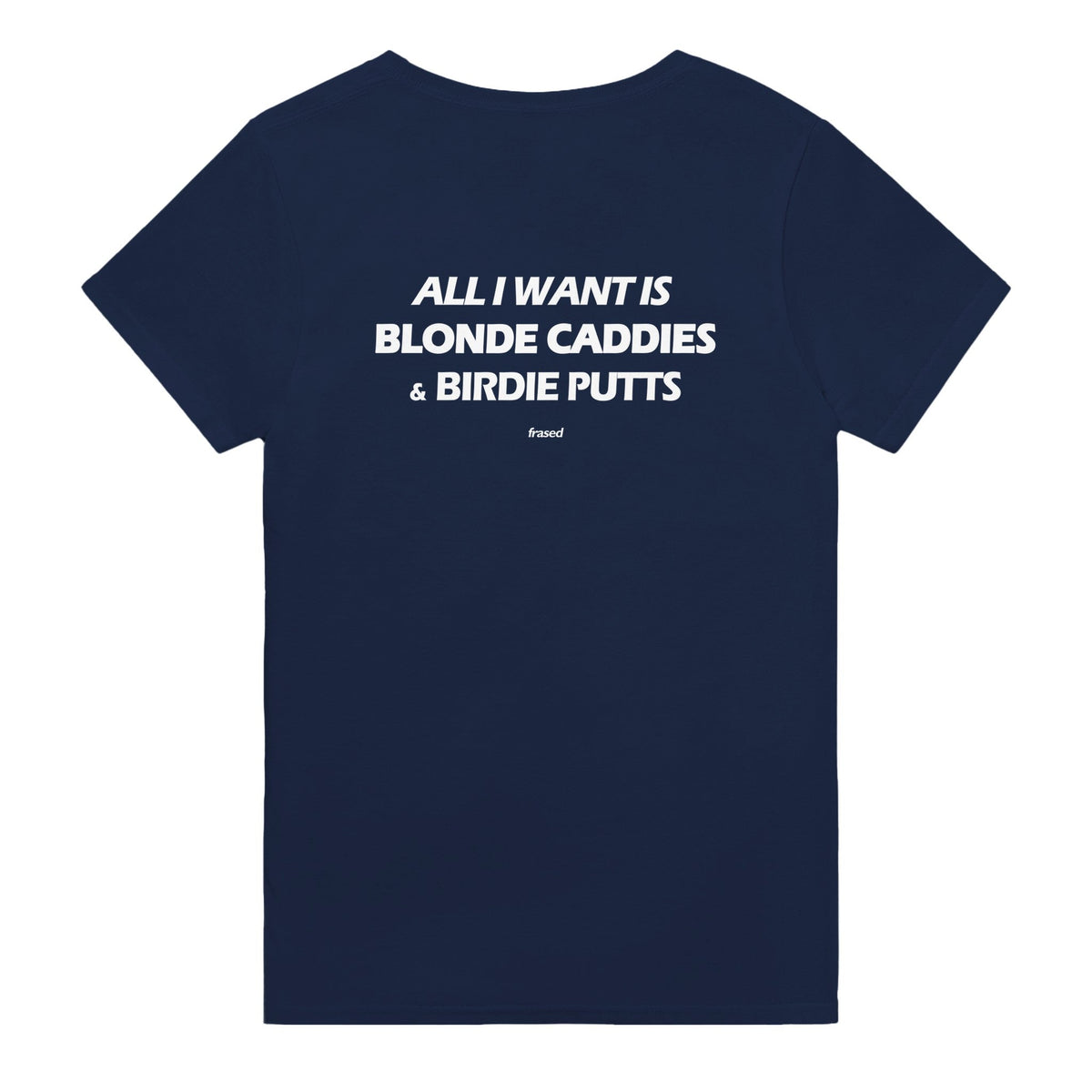 ALL I WANT IS BLONDE CADDIES & BIRDIE PUTTS